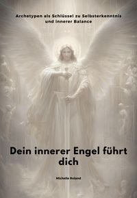Produktbild: Dein innerer Engel f&uuml;hrt dich