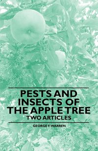 Produktbild: Pests and Insects of the Apple Tree - Two Articles