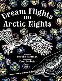 Produktbild: Dream Flights on Arctic Nights