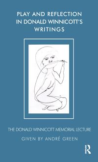 Produktbild: Play and Reflection in Donald Winnicott's Writings