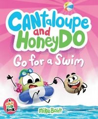 Produktbild: Cantaloupe and Honeydo Go for a Swim