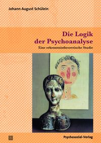 Produktbild: Die Logik der Psychoanalyse