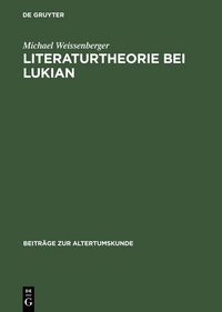 Produktbild: Literaturtheorie bei Lukian