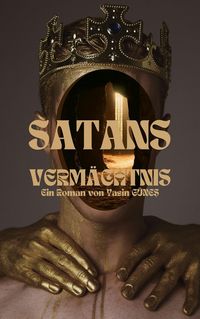 Produktbild: Satans Verm&auml;chtnis - Erster Zug