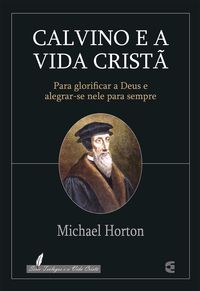 Produktbild: Calvino e a vida crist&atilde;