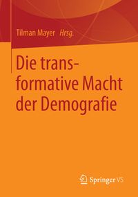 Produktbild: Die transformative Macht der Demografie