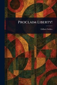 Produktbild: Proclaim Liberty!