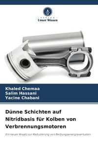 Produktbild: D&uuml;nne Schichten auf Nitridbasis f&uuml;r Kolben von Verbrennungsmotoren