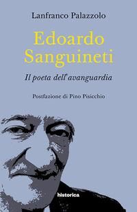Produktbild: Edoardo Sanguineti. Il poeta dell'avanguardia