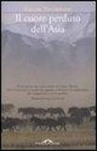 Produktbild: Il cuore perduto dell'Asia