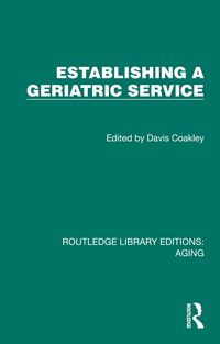 Produktbild: Establishing a Geriatric Service