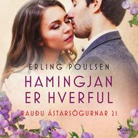 Produktbild: Hamingjan er hverful (Rau&eth;u &aacute;stars&ouml;gurnar 21)