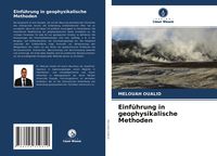 Produktbild: Einf&uuml;hrung in geophysikalische Methoden