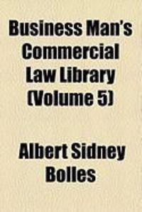Produktbild: Business Man's Commercial Law Library (Volume 5)