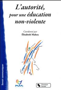 Produktbild: L'autorit&eacute;, pour une &eacute;ducation non violente