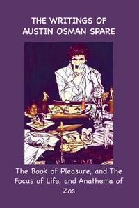 Produktbild: The Writings of Austin Osman Spare