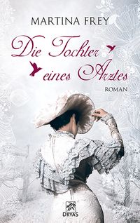 Produktbild: Die Tochter eines Arztes