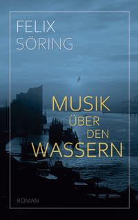 Produktbild: Musik &uuml;ber den Wassern