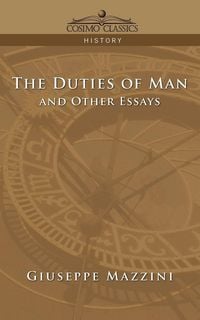 Produktbild: The Duties of Man and Other Essays