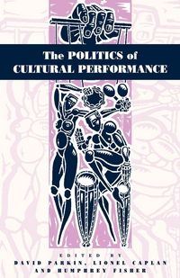Produktbild: The Politics of Cultural Performance