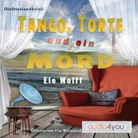 Bild vom Artikel Tango, Torte und ein Mord vom Autor Ele Wolff