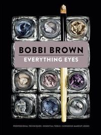 Bild vom Artikel Everything Eyes vom Autor Bobbi Brown