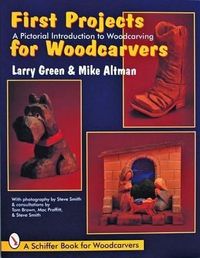 Produktbild: Green, L: First Projects for Woodcarvers: A Pictorial Introd