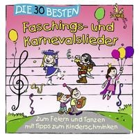Produktbild: Die 30 besten Faschings- und Karnevalslieder