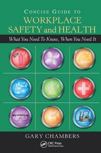 Produktbild: Chambers, G: Concise Guide to Workplace Safety and Health