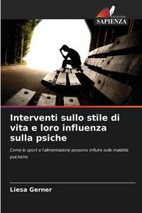 Produktbild: Interventi sullo stile di vita e loro influenza sulla psiche