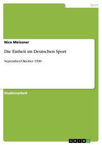 Produktbild: Die Einheit im Deutschen Sport