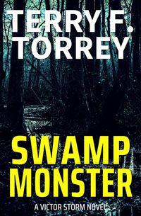 Produktbild: Swamp Monster (Victor Storm, #3)