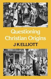 Produktbild: Questioning Christian Origins