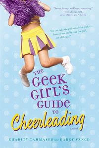 Produktbild: The Geek Girl's Guide to Cheerleading