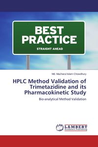 Produktbild: HPLC Method Validation of Trimetazidine and its Pharmacokinetic Study