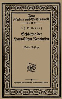 Produktbild: Geschichte der Franz&ouml;sischen Revolution