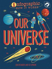 Produktbild: Richards, J: Infographic: How It Works: Our Universe