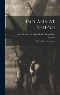 Produktbild: Indiana at Shiloh: Report of the Commission