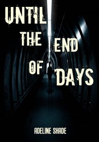 Produktbild: Until the End of Days
