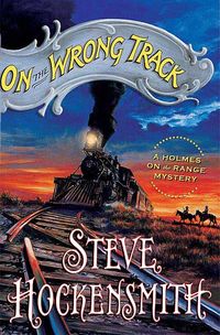Produktbild: On the Wrong Track: A Holmes on the Range Mystery