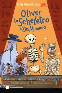 Produktbild: Oliver lo scheletro e Zia Mummia