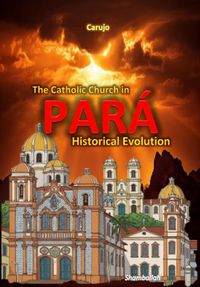 Produktbild: The Catholic Church In Par&aacute;