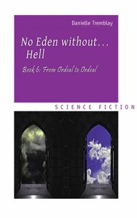 Produktbild: No Eden without... Hell Book 6: From Ordeal to Ordeal