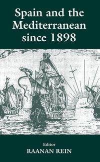 Produktbild: Spain and the Mediterranean Since 1898