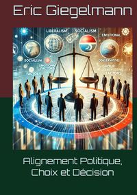 Produktbild: Alignement Politique, Choix et D&eacute;cision