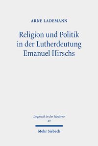 Produktbild: Lademann, A: Religion und Politik in der Lutherdeutung Emanu