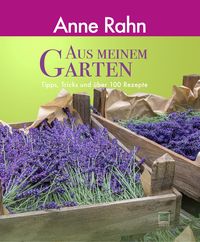 Bild vom Artikel Aus meinem Garten vom Autor Anne Rahn