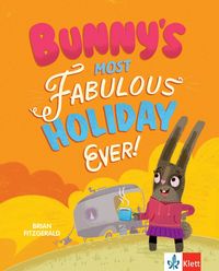 Produktbild: Bunny's Most Fabulous Holiday Ever!