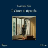 Produktbild: Il cliente di riguardo - Le indagini di Dario Corbo giornalista