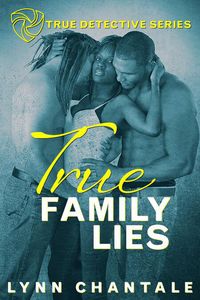 Produktbild: True Family Lies (True Detective Series)